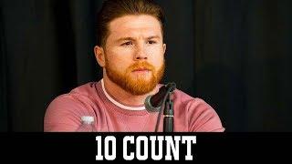 Canelo Alvarez Suspended by the NSAC - 10 Count