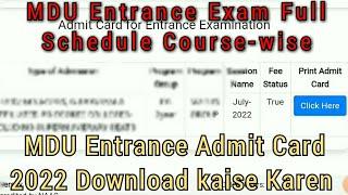 MDU PG Entrance Exam 2022 | Schedule For MDU PG Entrance 2022 | Download Admit Cards