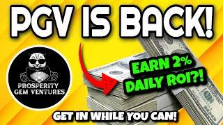 PROSPERITY GEM VENTURES IS OPEN FOR DEPOSITS AGAIN!! (Earn Up To 2% DAILY From PGV AI Trading Bot!!)