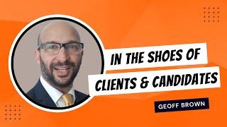 In the Shoes of Clients & Candidates ~ Geoff Brown at #TJF21 France