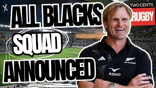 All Blacks Squad Announced - Scott Robertson's First Squad - 2024