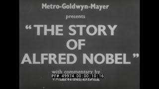 "THE STORY OF ALFRED NOBEL" 1939 BIOGRAPHICAL SHORT FILM  NOBEL PRIZES  NITROGLYCERINE 49974