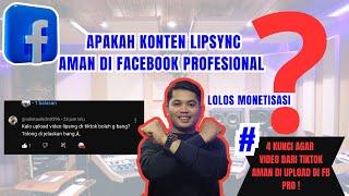 Can Lipsync and Karoke content be safe and pass FB Pro monetization? Is it safe to upload on FB Pro