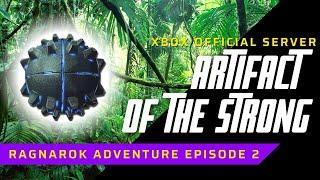 Ragnarok ep.2. Artifact of the Strong! Official Server. ARK Survival Evolved