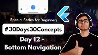 Bottom Navigation in Flutter | 30DaysOfFlutter | Flutter Crash Course for Beginners