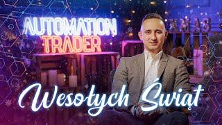 Automation Trader życzy Wesołych Świąt i Szczęśliwego Nowego Roku 