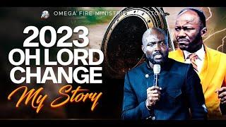 Oh Lord Change My Story (2023 Prayer)