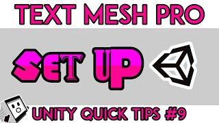 How to Use TextMesh Pro in Unity | Quick Tips #9