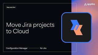 Product Demo: Configuration Manager for Jira (CMJ) Cloud
