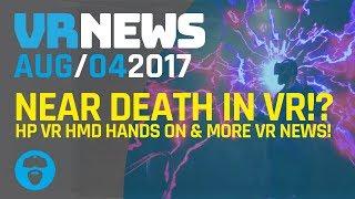 NEAR DEATH EXPERIENCE BROUGHT TO VR IN FLATLINE VR - HP VR Hands On & More VR!