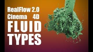 Cinema 4d and RealFlow 2.0 Part 2 Fluid Types