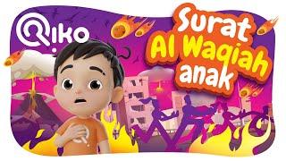 Murotal Anak Surat Al Waqiah - Riko The Series (Qur'an Recitation for Kids)