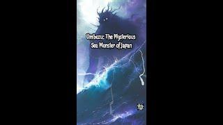 Umibozu: The Mysterious Sea Monster of Japanese Folklore