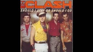 Should I Stay Or Should I Go   THE CLASH   1982 HQ