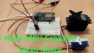 How to Control Servo with Node Mcu Esp8266.