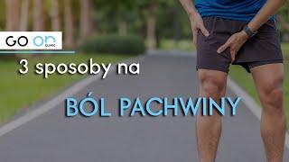 3 sposoby na BÓL PACHWINY