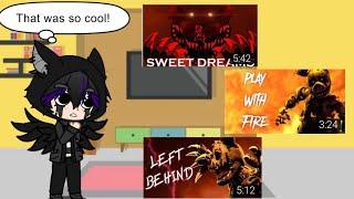 Aftons React to Masked Resurgence AU {Sweet Dreams, Play with Fire, Left Behind}