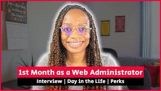 ‍ 1st Month as a Web Administrator