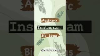 Instagram Bio Ideas for girls | Aesthetic instagram Bio ideas | #yt #ytshorts #instabio #aesthetic