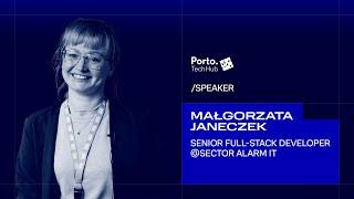 Małgorzata Janeczek Reflects on the Porto Tech Hub Conference 2024