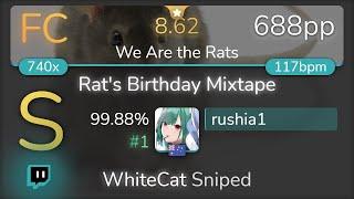 [8.62⭐Live] rushia1 | Jerma - Rat's Birthday Mixtape [We Are the Rats] 99.88% {#1 688pp FC} - osu!