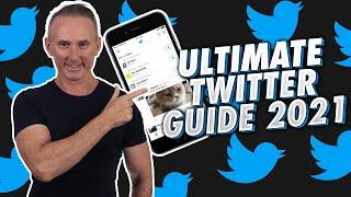 Ultimate Guide To Using Twitter