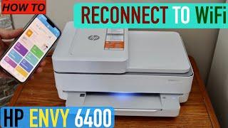 How To Reconnect HP 6400 Series printer To New WiFi ?