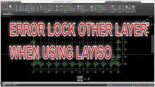 Error Lock other layers when using LAYISO command | AutoCAD Tutorial | NTD