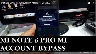 MI NOTE 5 PRO MI ACCOUNT BYPASS WITH MIRACLE