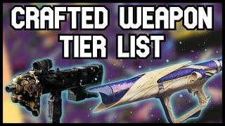 Weapon Crafting Tier List and Priority Guide (Destiny 2 Best Crafted Weapons)