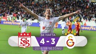 DG Sivasspor (4-3) Galatasaray | 34. Hafta - 2018/19