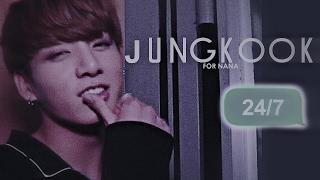 「JUNGKOOK」 24/7 /HBD NANA/