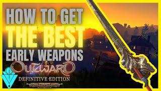 Outward Definitive Edition How To Get The Best Weapons Early Game
