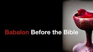 Babalon Before the Bible | Horizon Lodge Ordo Templi Orientis