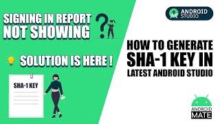 How to Generate SHA-1 Key in Latest Android Studio