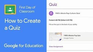 How to Create a Quiz from Classroom