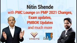 Nitin Shende on PMP 2021 Exam Changes, PMBOK Updates, Project Management, PMP Certification & more