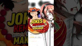 Jokes Kematian Di Anime Yang Di Sama Samain Dengan Makanan #shorts