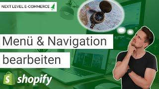 Menüs & Navigation bearbeiten (Shopify Tutorial | deutsch)