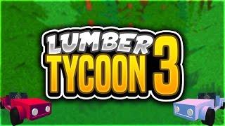 LUMBER TYCOON 3 w/ Seniac!! | Roblox