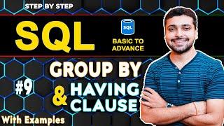 Group By and Having Clause in SQL | SQL Tutorial in Hindi 9
