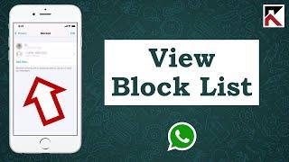 How To See People You’ve Blocked On WhatsApp iPhone