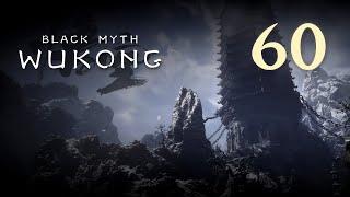 Black Myth: Wukong - Глава 3: Белый снег, суровый мороз (Часть 26) - Прохождение игры [#60] | PC