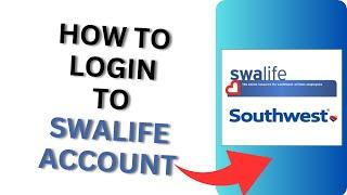 How to Login to Swalife | Southwest Airlines