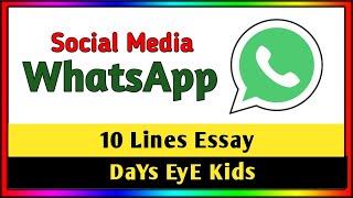 10 Lines Essay on "WhatsApp Messenger" | A Short Essay about "WhatsApp" | Social Media