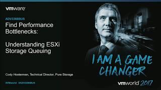 VMworld 2017 ADV3368BUS - Find performance bottlenecks. Understanding VMware ESXi Storage Queueing