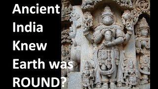 Ancient India Knew Earth was ROUND