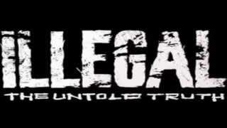 Illegal - Understand The Flow