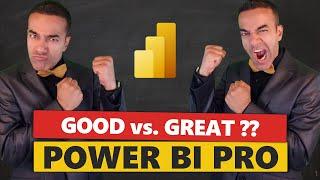 How to Go from Good to Great  Power BI Professional?