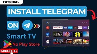 How to Install Telegram on Smart TV Without Play Store 2024